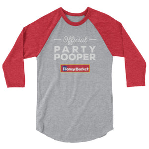 Party Pooper 3/4 sleeve raglan shirt